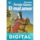 El mal amor Fernando Fernán Gómez
