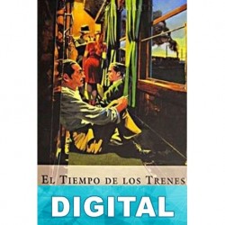 El tiempo de los trenes Fernando Fernán Gómez