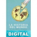 Historia del mundo sin los trozos aburridos Fernando Garcés Blázquez