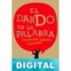 El dardo en la palabra Fernando Lázaro Carreter