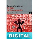 El Niño de los coroneles Fernando Marías