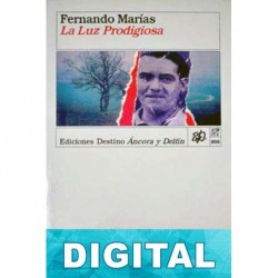 La luz prodigiosa Fernando Marías