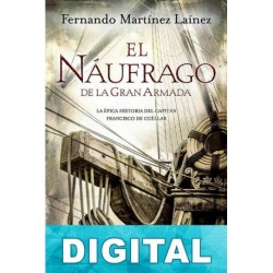 El náufrago de la Gran Armada Fernando Martínez Laínez