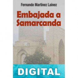 Embajada a Samarcanda Fernando Martínez Laínez