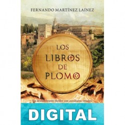 Los libros de plomo Fernando Martínez Laínez