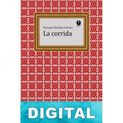 La corrida Fernando Martínez Pedrosa