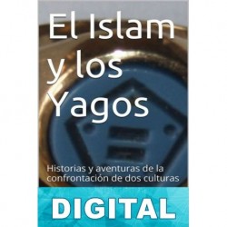 El islam y los yagos Alexander Bellhand