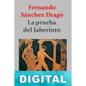 La prueba del laberinto Fernando Sánchez Dragó