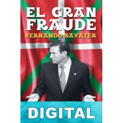 El gran fraude Fernando Savater