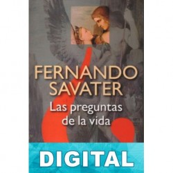 Las preguntas de la vida Fernando Savater