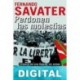 Perdonen las molestias Fernando Savater