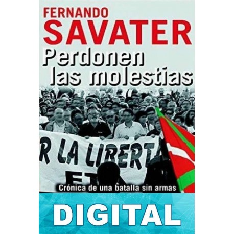Perdonen las molestias Fernando Savater