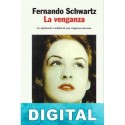 La venganza Fernando Schwartz