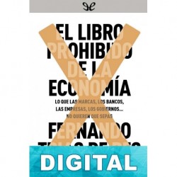 El libro prohibido de la economía Fernando Trías de Bes