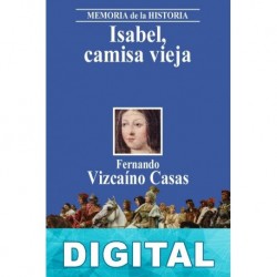 Isabel, camisa vieja Fernando Vizcaíno Casas