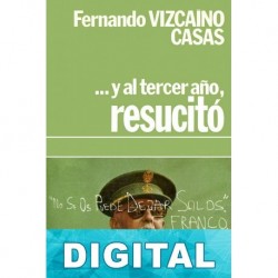 … y al tercer año, resucitó Fernando Vizcaíno Casas