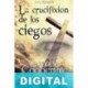 La crucifixión de los ciegos Alexander Copperwhite