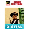 A un ranger no se le engaña Fidel Prado