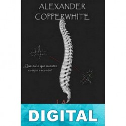 La vértebra de Dios Alexander Copperwhite