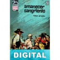 Amanecer sangriento Fidel Prado