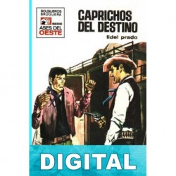 Caprichos del destino Fidel Prado