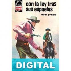 Con la ley tras sus espuelas Fidel Prado