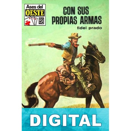 Con sus propias armas Fidel Prado