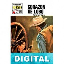 Corazón de lobo (2ª Ed.) Fidel Prado