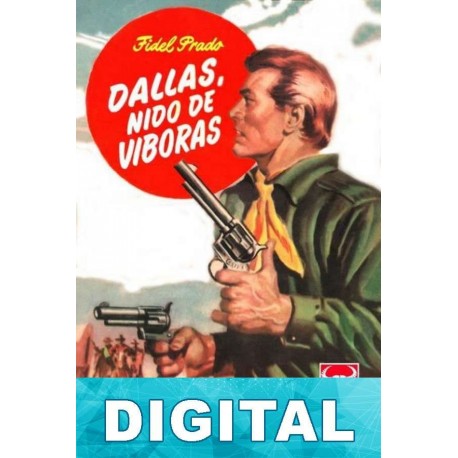 Dallas, nido de viboras Fidel Prado
