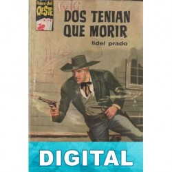 Dos tenían que morir Fidel Prado