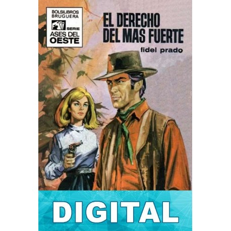 El derecho del más fuerte Fidel Prado