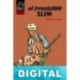 El irresistible Slim Fidel Prado