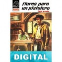 Flores para un pistolero Fidel Prado
