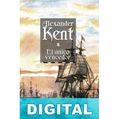 El único vencedor Alexander Kent