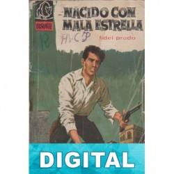 Nacido con mala estrella Fidel Prado