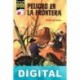 Peligro en la frontera Fidel Prado