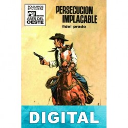 Persecución implacable Fidel Prado
