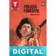 Policia forestal Fidel Prado