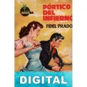 Pórtico del Infierno Fidel Prado