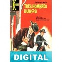 Tres hombres duros Fidel Prado