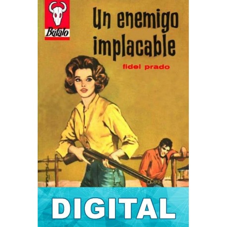 Un enemigo implacable Fidel Prado