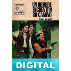 Un hombre encuentra su camino Fidel Prado