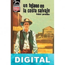 Un tejano en la costa salvaje Fidel Prado