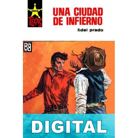Una ciudad de infierno Fidel Prado