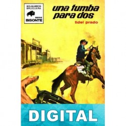 Una tumba para dos Fidel Prado
