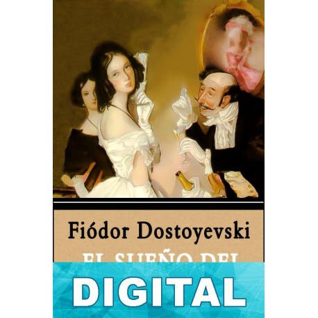 El sueño del príncipe Fiódor Dostoyevski