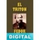 El tritón Fiódor Dostoyevski