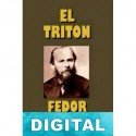 El tritón Fiódor Dostoyevski