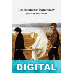 Los hermanos Karamázov Fiódor Dostoyevski