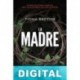 La madre Fiona Barton